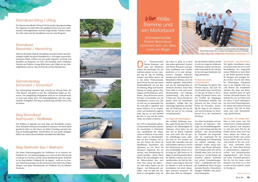 Bericht der Zimmerei Brennauer mit dem Titel "Vier Flöße, Ramme und ein Motorboot" aus dem Vis à Vis Magazin Ausgabe Juli/August 2019